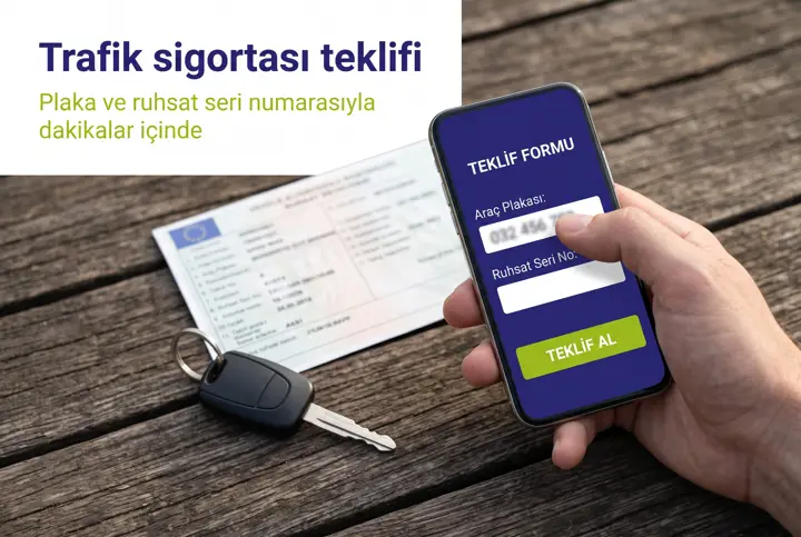 Trafik Sigortası Teklifi Nasıl Alınır? 2026 Rehberi