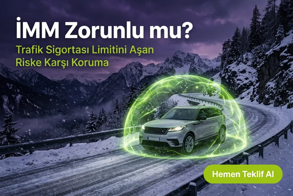 İMM Zorunlu mu? Yaptırmazsan Neleri Riske Atarsın?